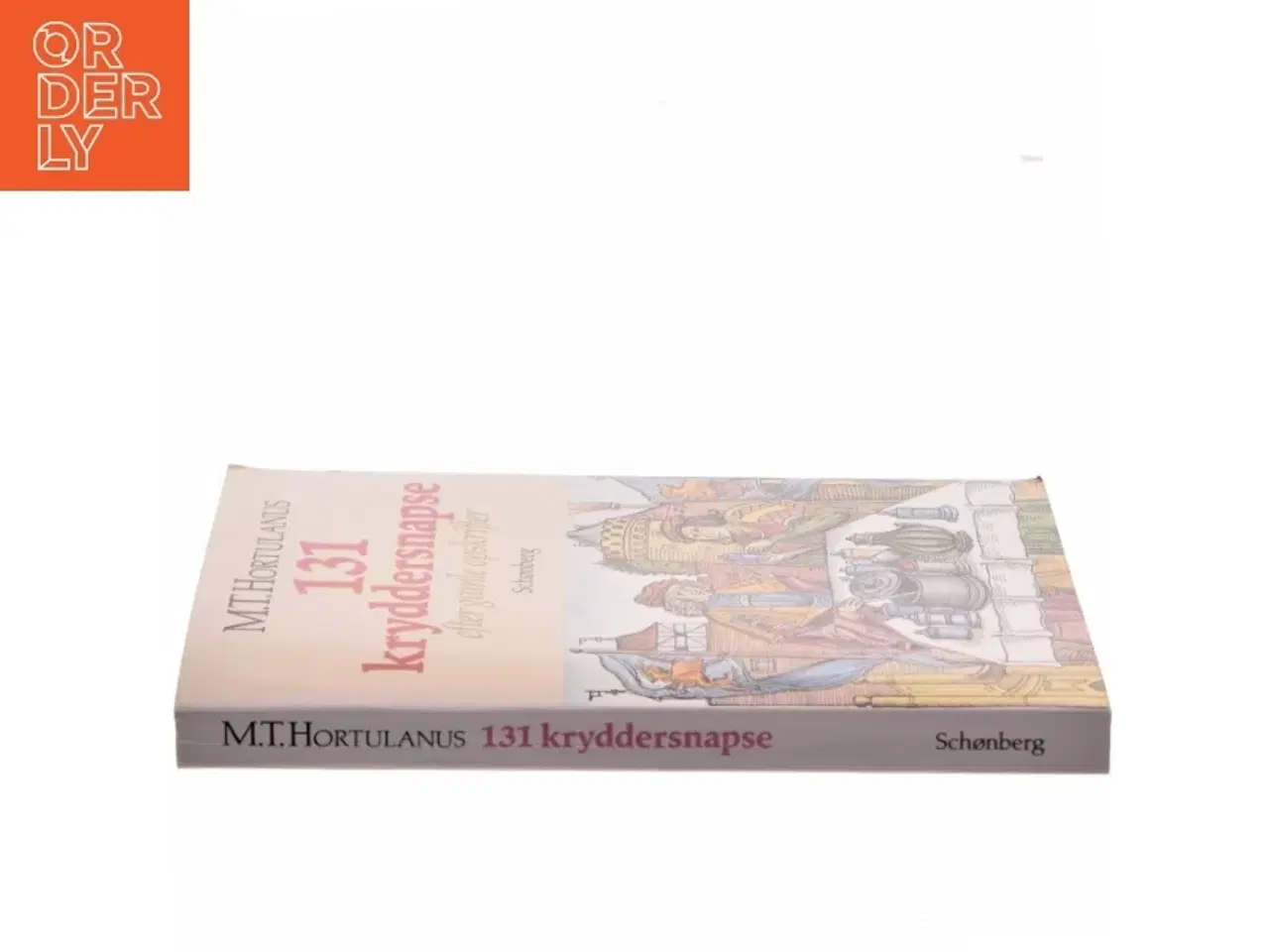 Billede 2 - 131 kryddersnapse af M.T. Hortulanus (Bog)