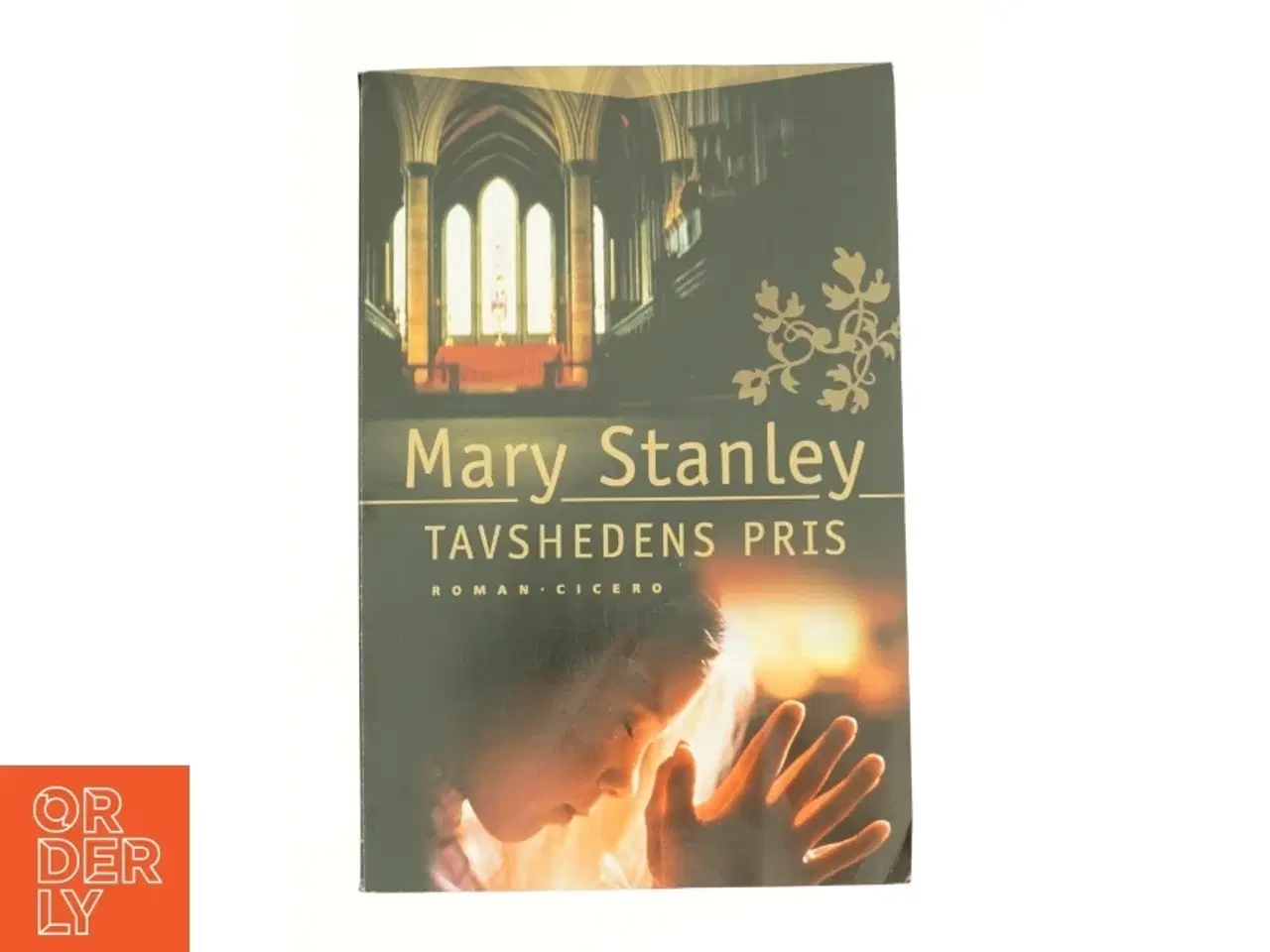 Billede 1 - Tavshedens pris af Mary Stanley (Bog)