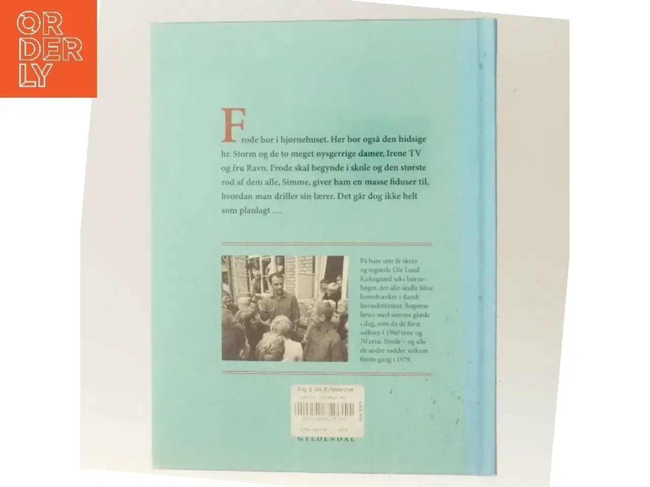 Billede 3 - Frode – og alle de andre rødder af Ole Lund Kirkegaard (Bog)