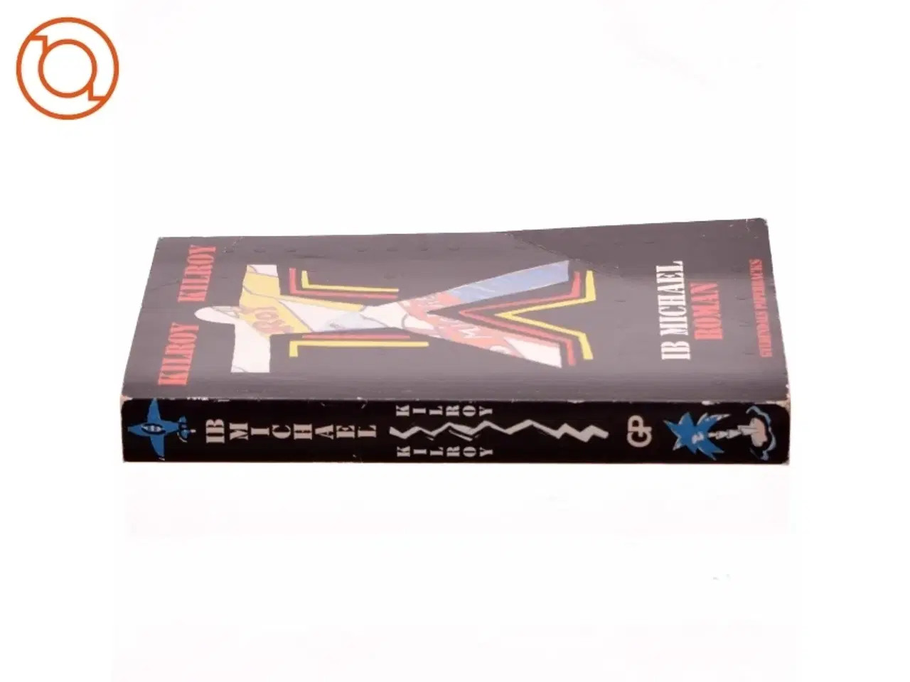 Billede 2 - Kilroy Kilroy, Ib Michael