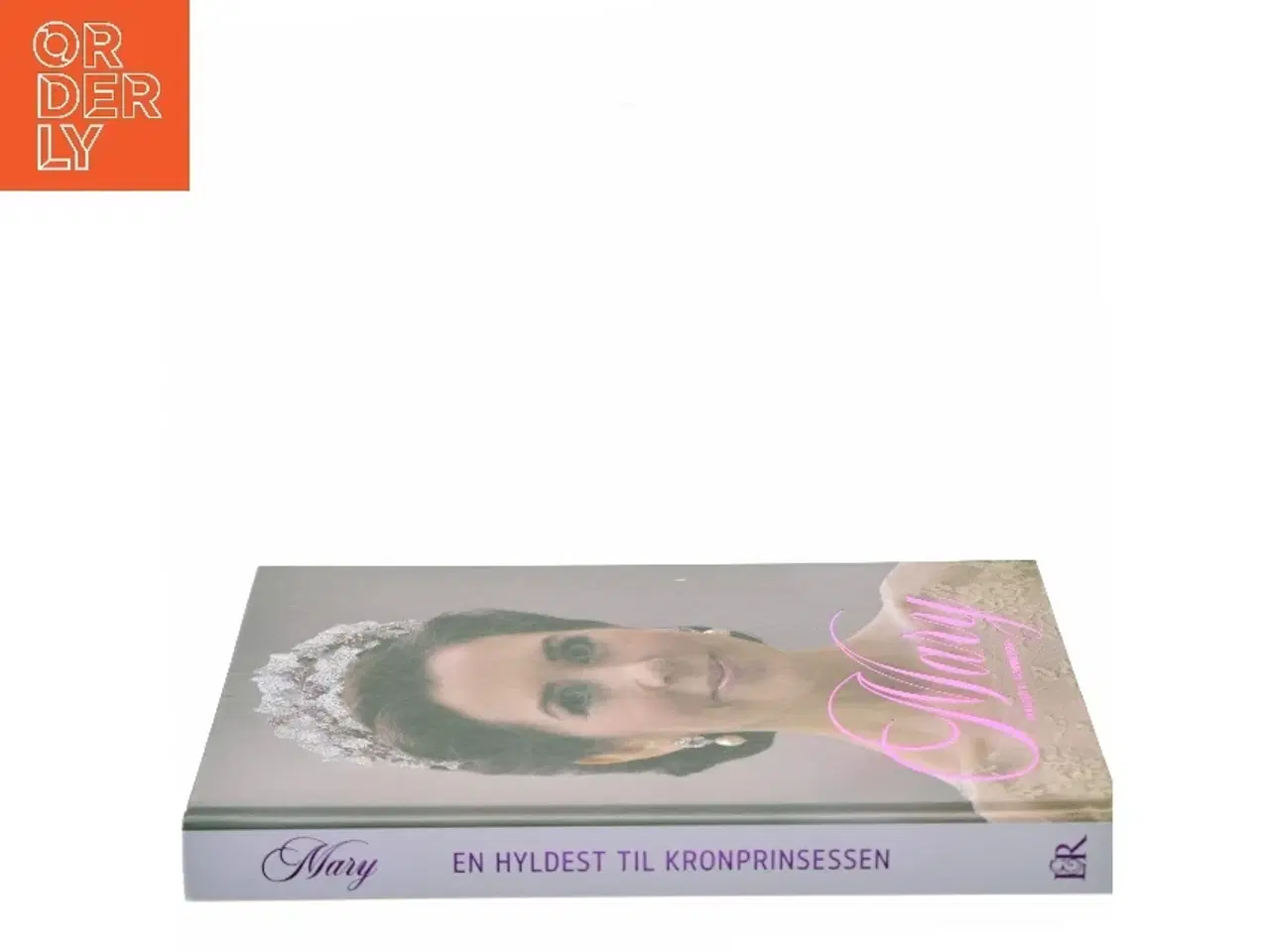 Billede 2 - Mary - en hyldest til kronprinsessen af Christian Mohr Boisen (Bog)
