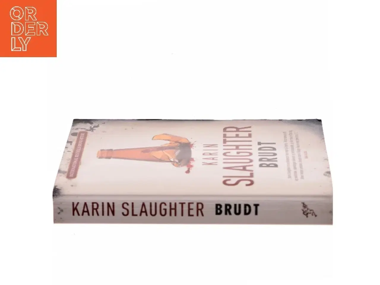 Billede 2 - Brudt af Karin Slaughter (Bog)