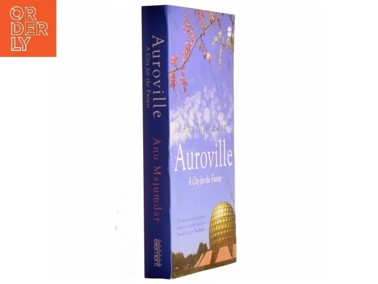 Billede 1 - Auroville af Anuradha Majumdar (Bog)