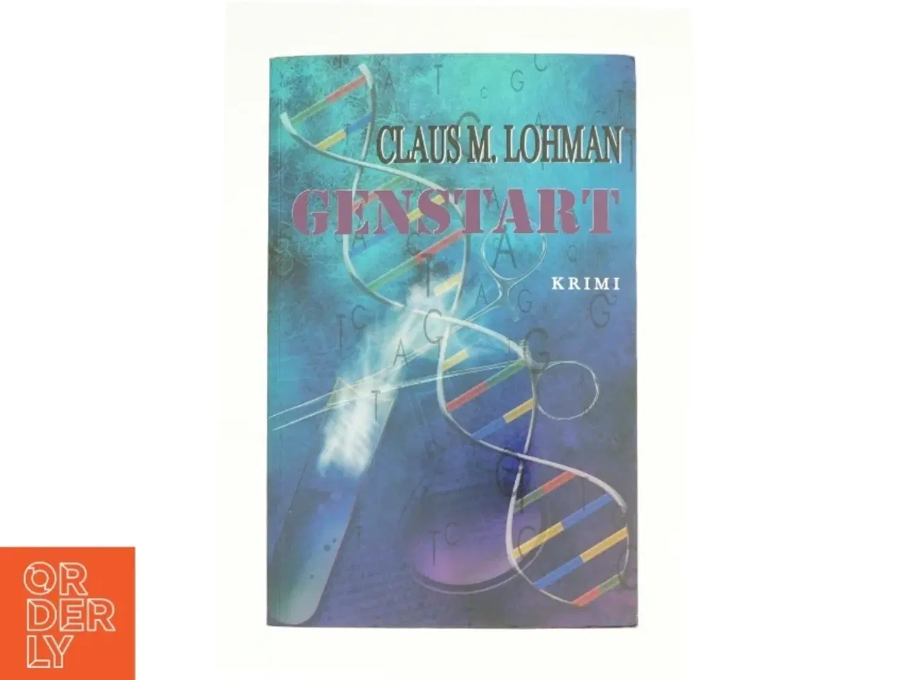 Billede 1 - Genstart af Claus M. Lohman (Bog)