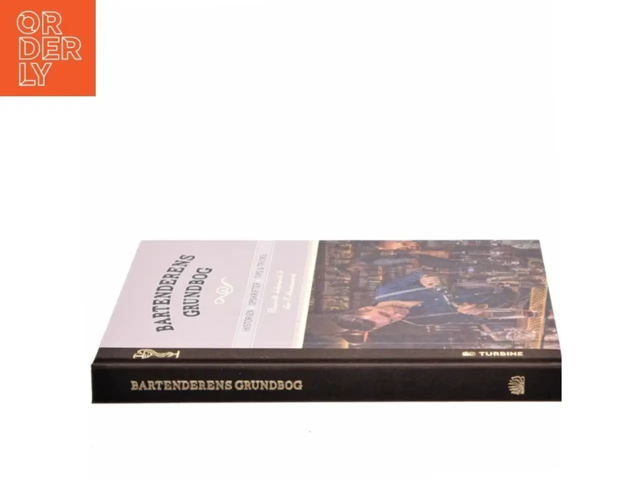 Billede 2 - Bartenderens grundbog : historien, opskrifter, tips & tricks af Hasse Bank Johansen (Bog)
