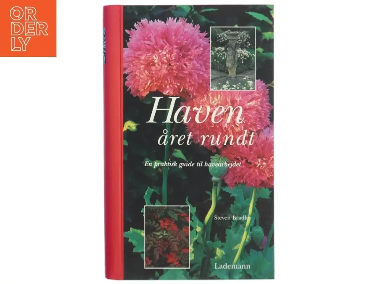 Billede 1 - Haven året rundt af Steven Bradley (Bog)