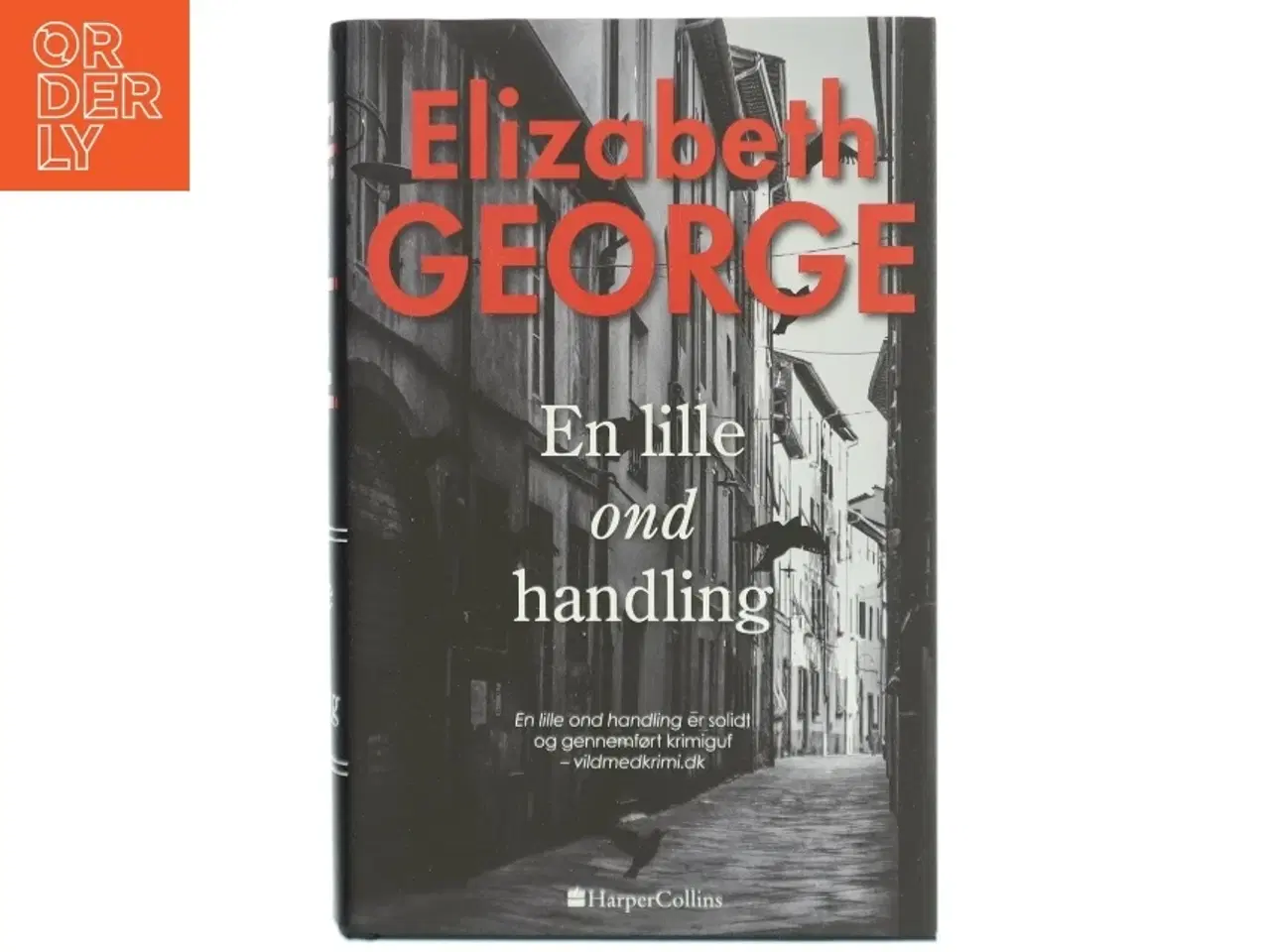 Billede 1 - En lille ond handling af Elizabeth George (Bog)