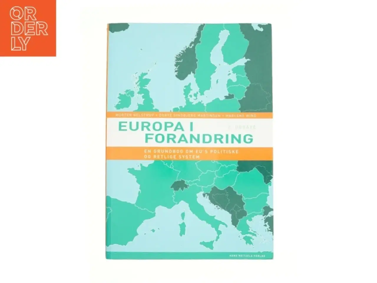 Billede 1 - Europa i forandring af Morten Kelstrup, Marlene Wind, Dorte Sindbjerg Martinsen (Bog)
