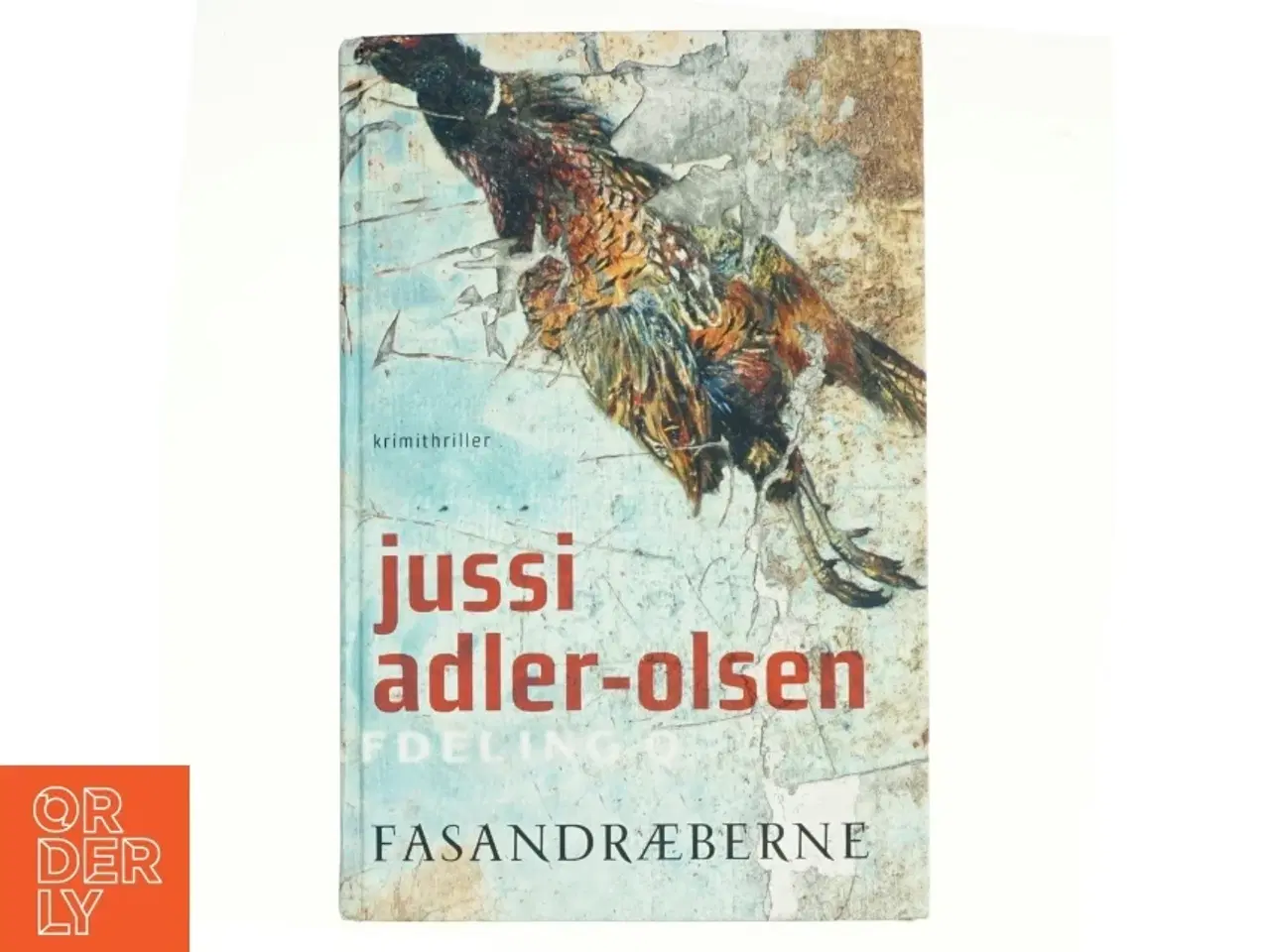 Billede 1 - Fasandræberne af Jussi Adler-Olsen (Bog)