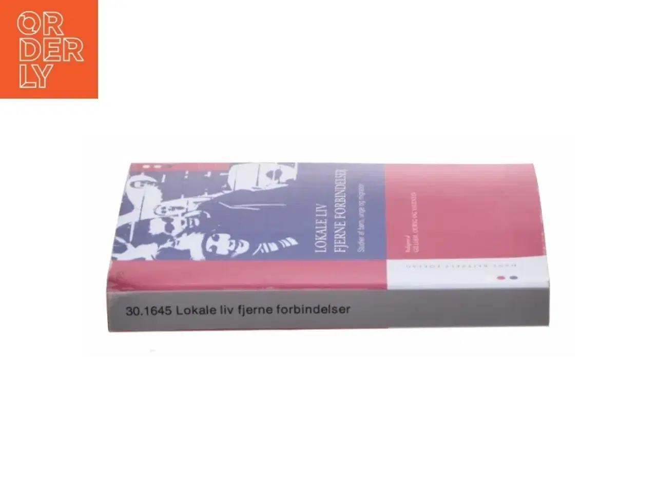 Billede 2 - Lokale liv fjerne forbindelser (Bog)