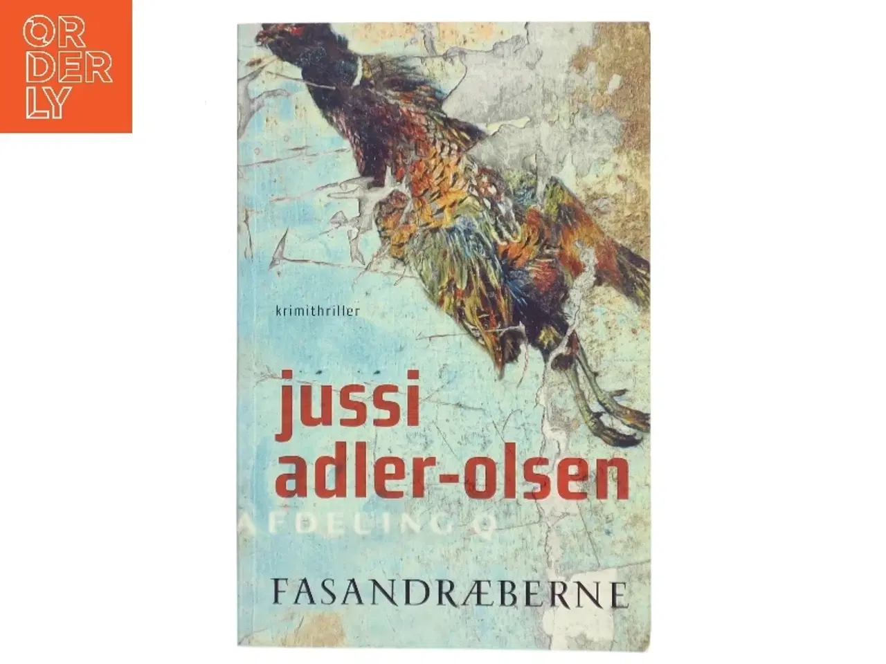 Billede 1 - Fasandræberne af Jussi Adler-Olsen (Bog)