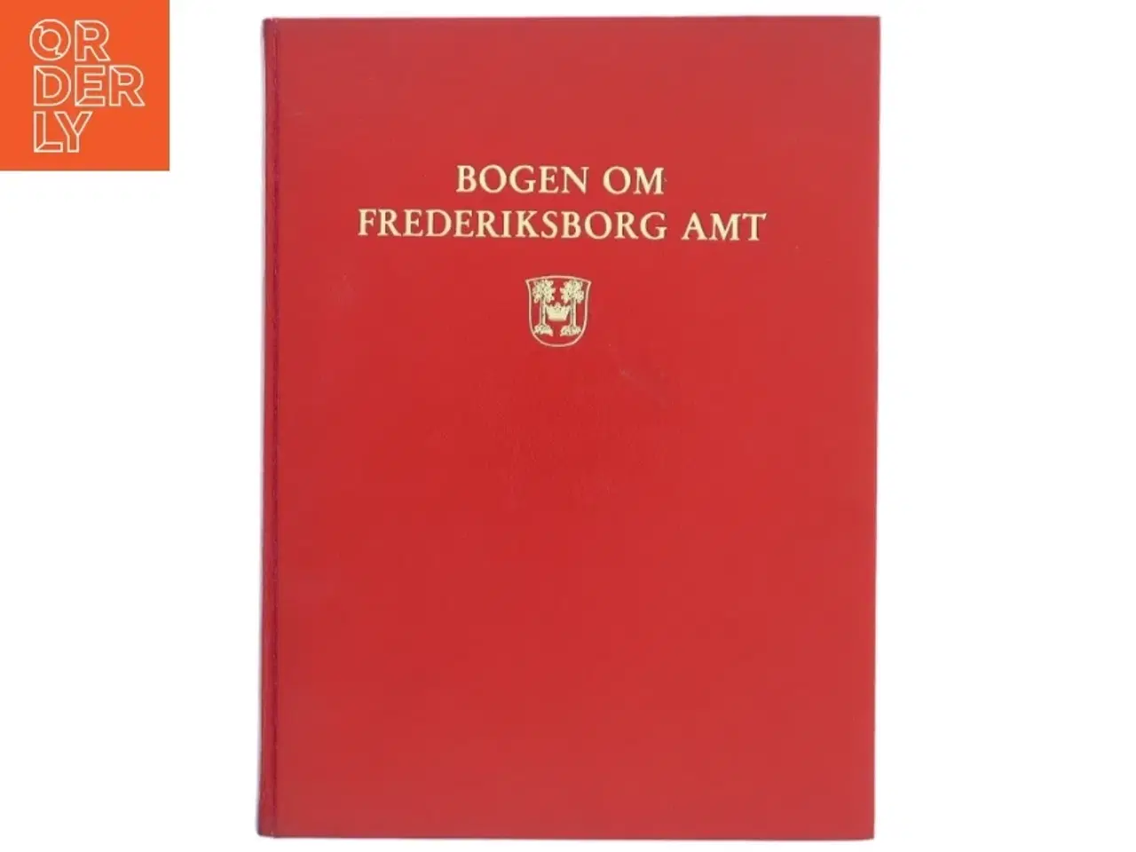 Billede 1 - Bogen Om Frederiksborg Amt