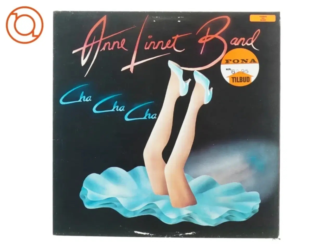 Billede 1 - Anne Linnet band, cha cha cha fra Cbs (str. 30 cm)