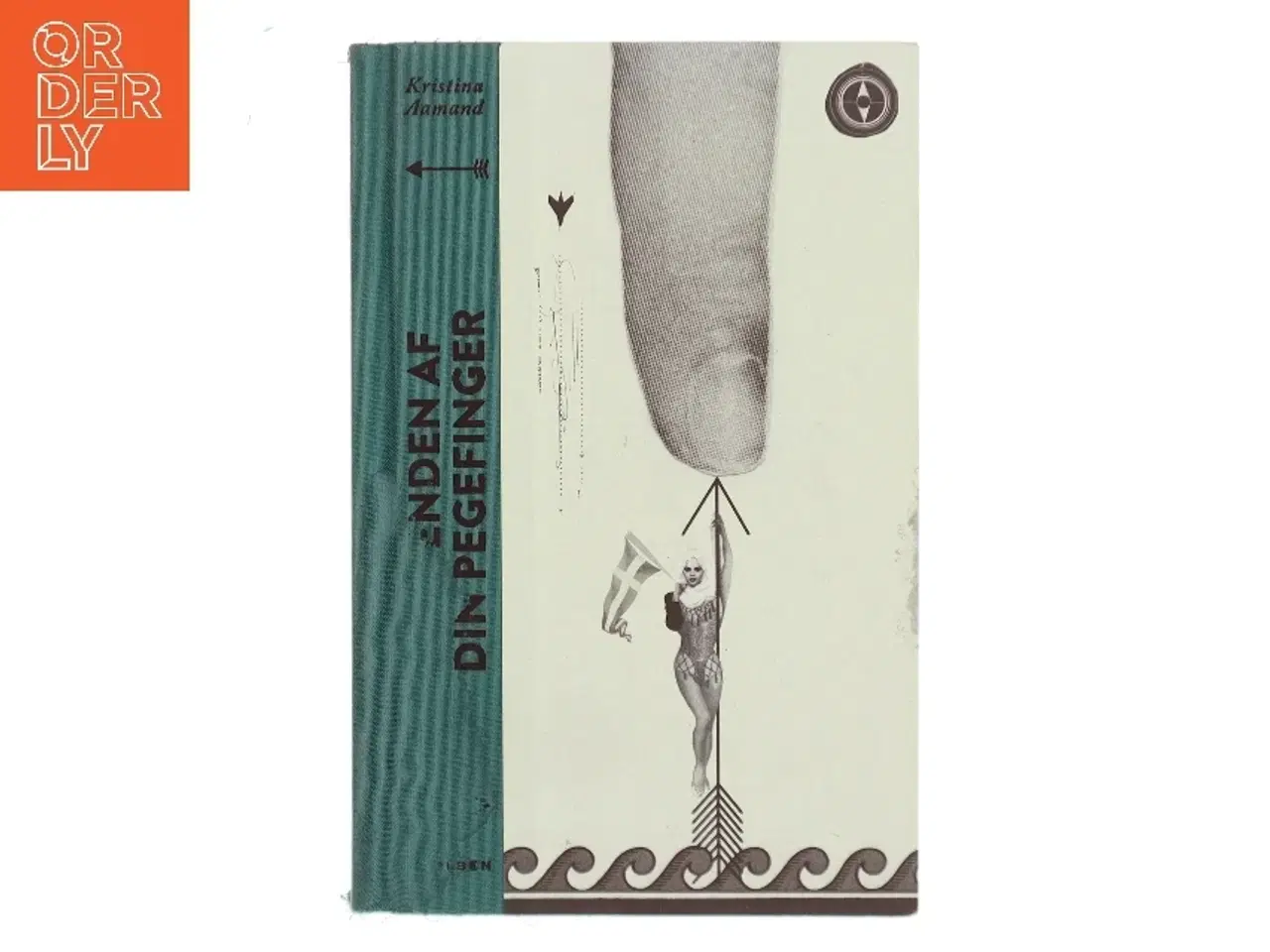 Billede 1 - For enden af din pegefinger af Kristina Aamand (Bog)