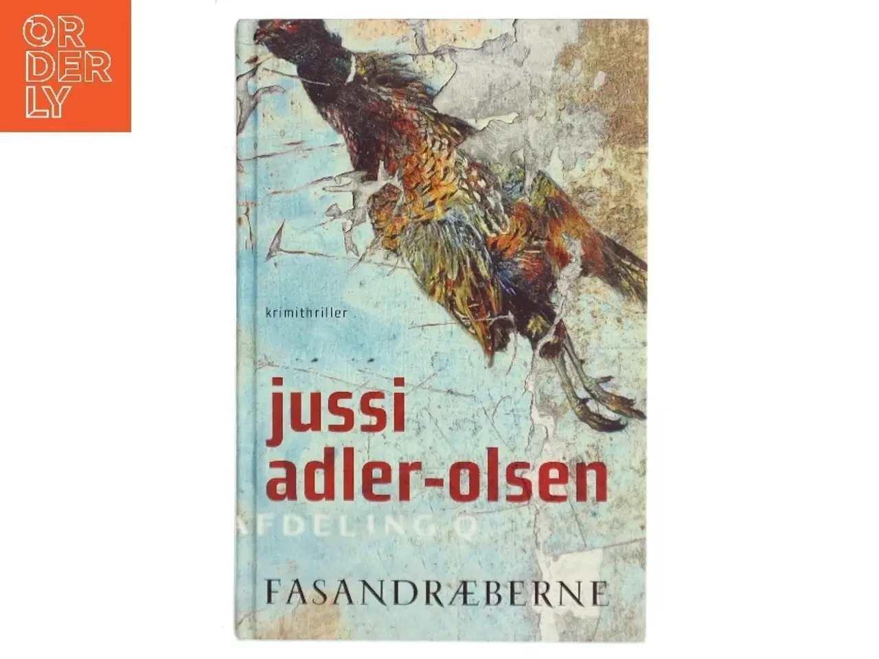Billede 1 - Fasandræberne af Jussi Adler-Olsen (Bog)