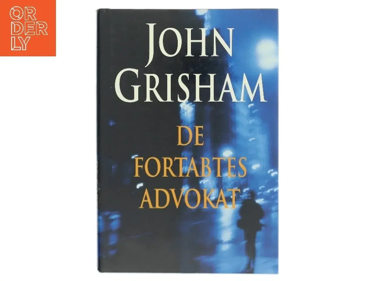 Billede 1 - De Fortabtes Advokat af John Grisham (Bog)