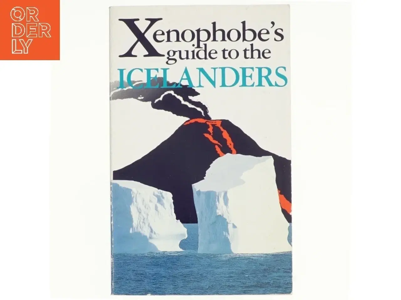 Billede 1 - The Xenophobe's Guide to the Icelanders af Richard Sale (Bog)