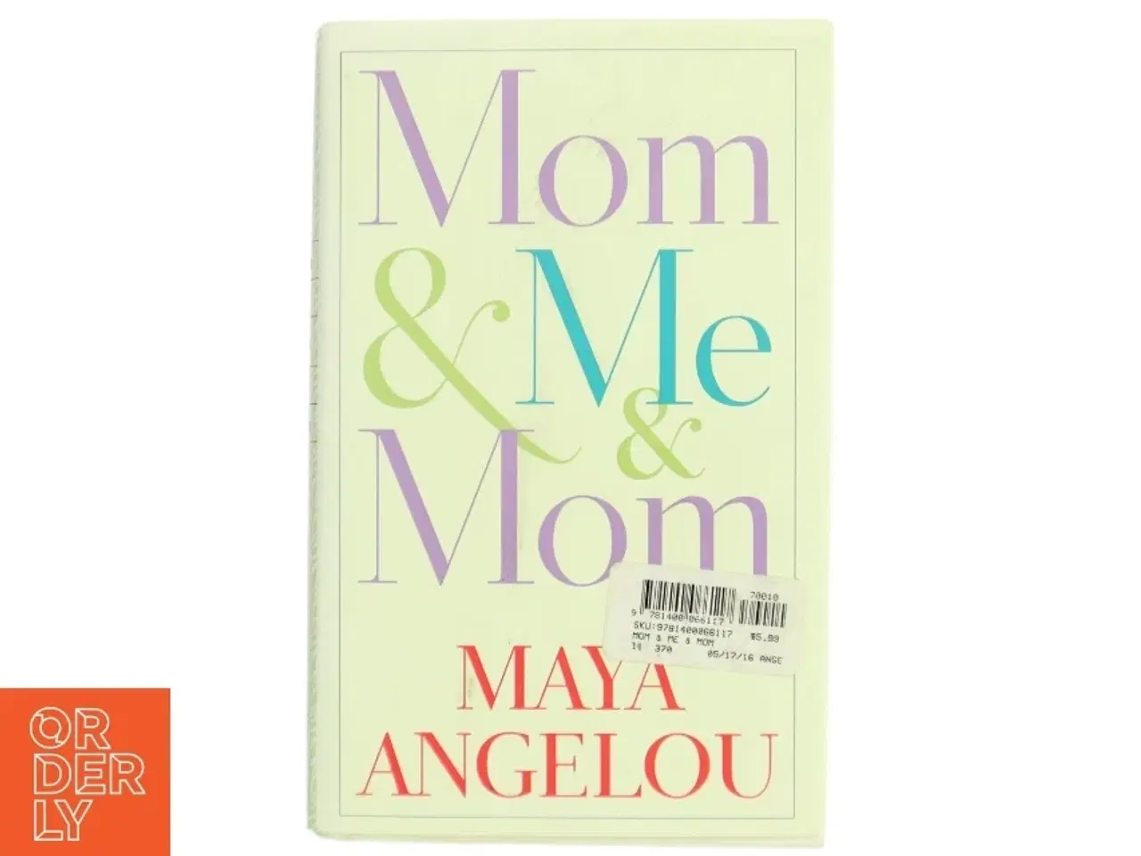 Billede 1 - Mom & Me & Mom af Maya Angelou (Bog)