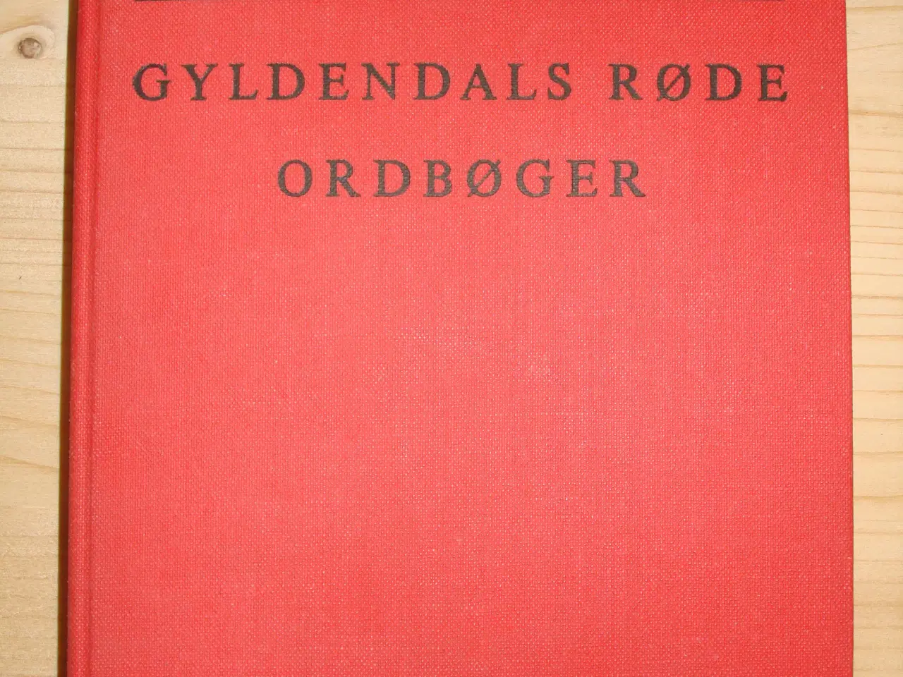 Billede 1 - Gyldendals røde ordbog Dansk-Engelsk
