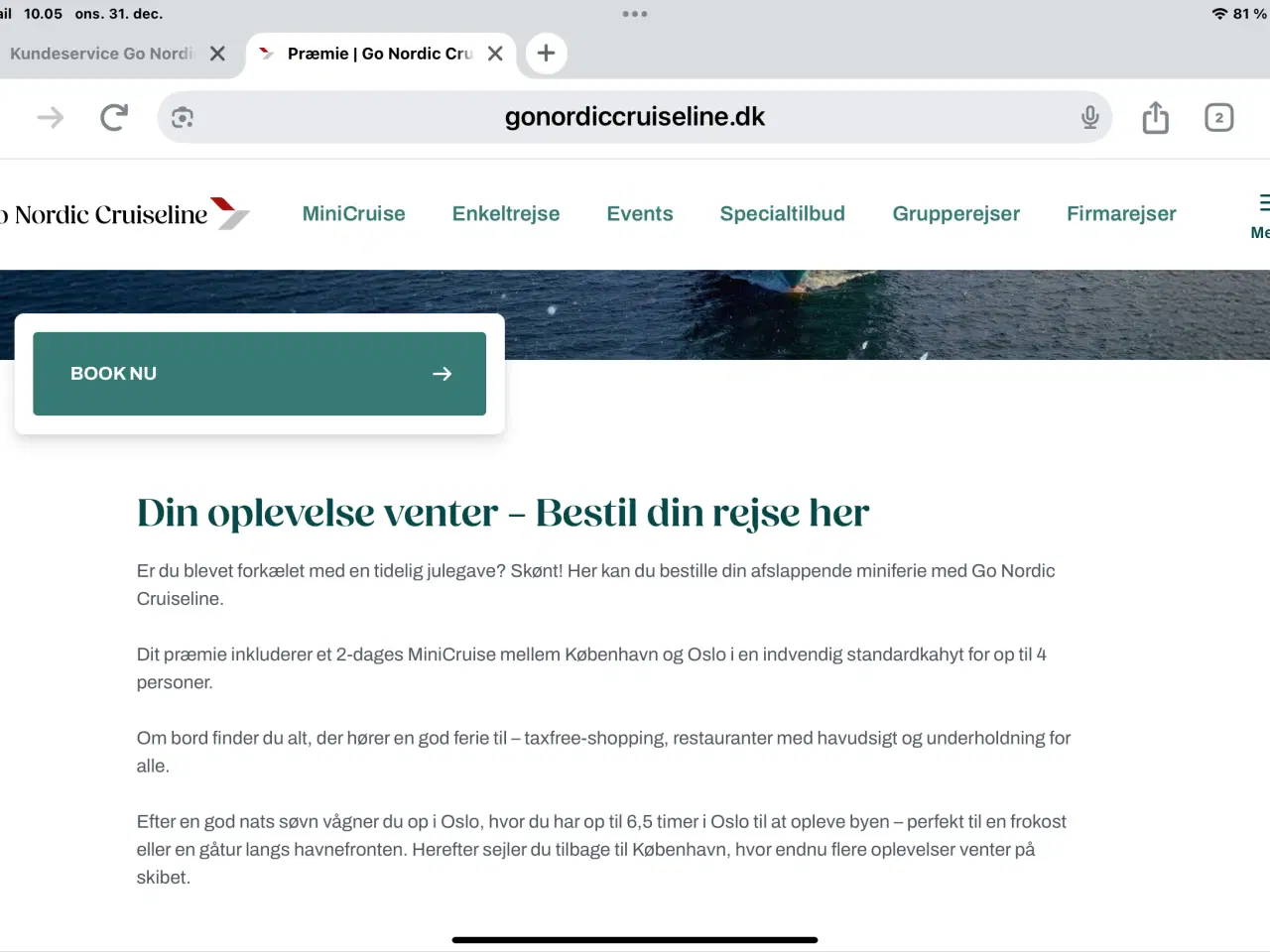 Billede 1 - Minicruise København-Oslo, tur-retur med kahyt 