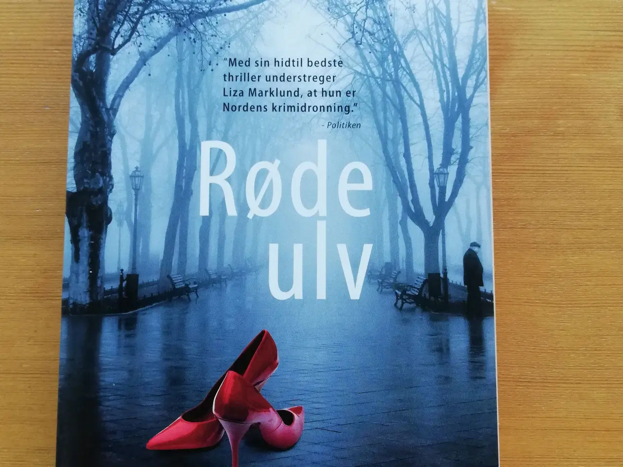 Billede 1 - Liza Marklund: Røde ulv