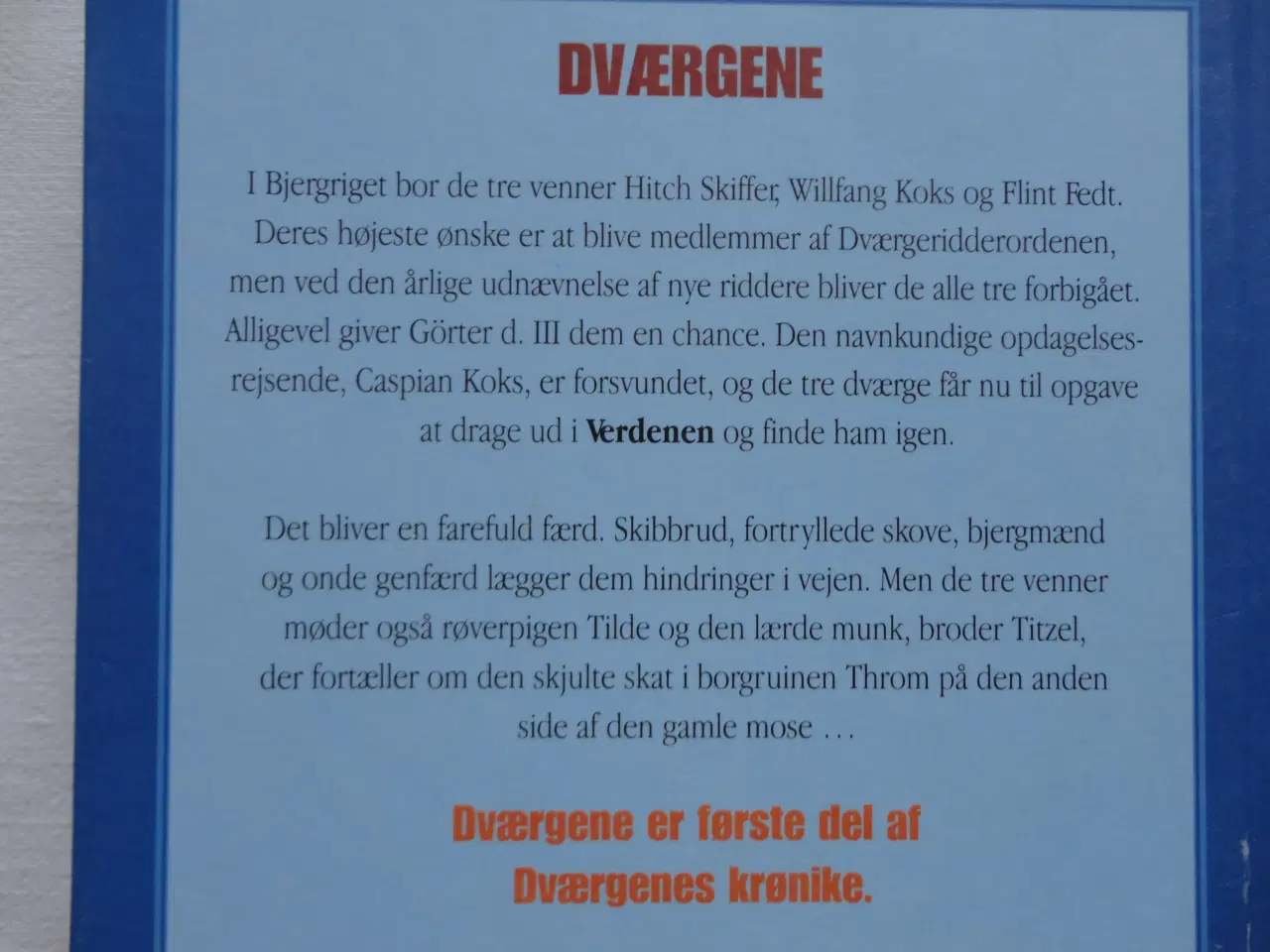 Billede 2 - Dværgenes Krønike - komplet  :