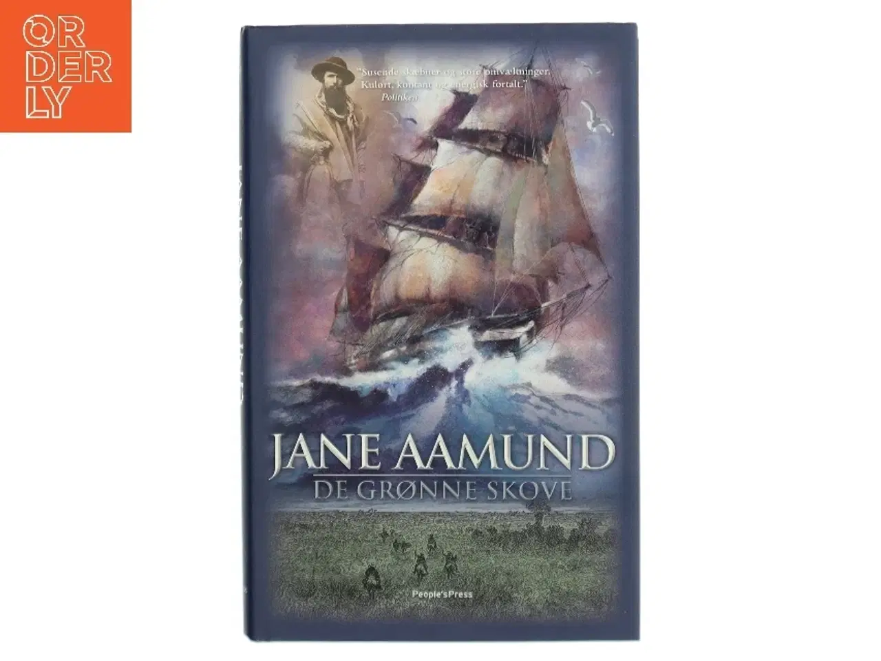 Billede 1 - De grønne skove : roman af Jane Aamund (Bog)