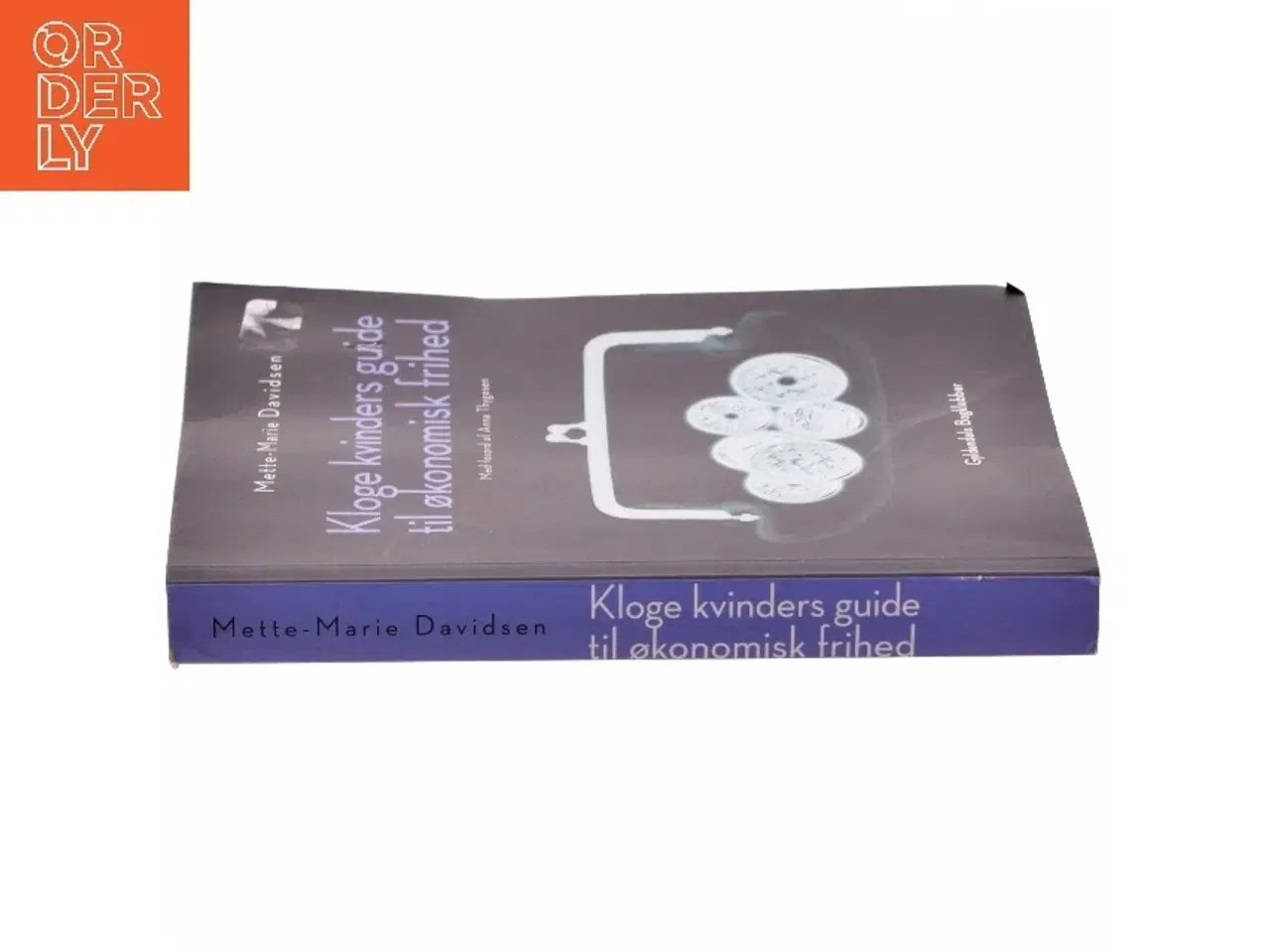 Billede 2 - Kloge Kvinders Guide til Økonomisk Frihed af Mette-Marie Davidsen