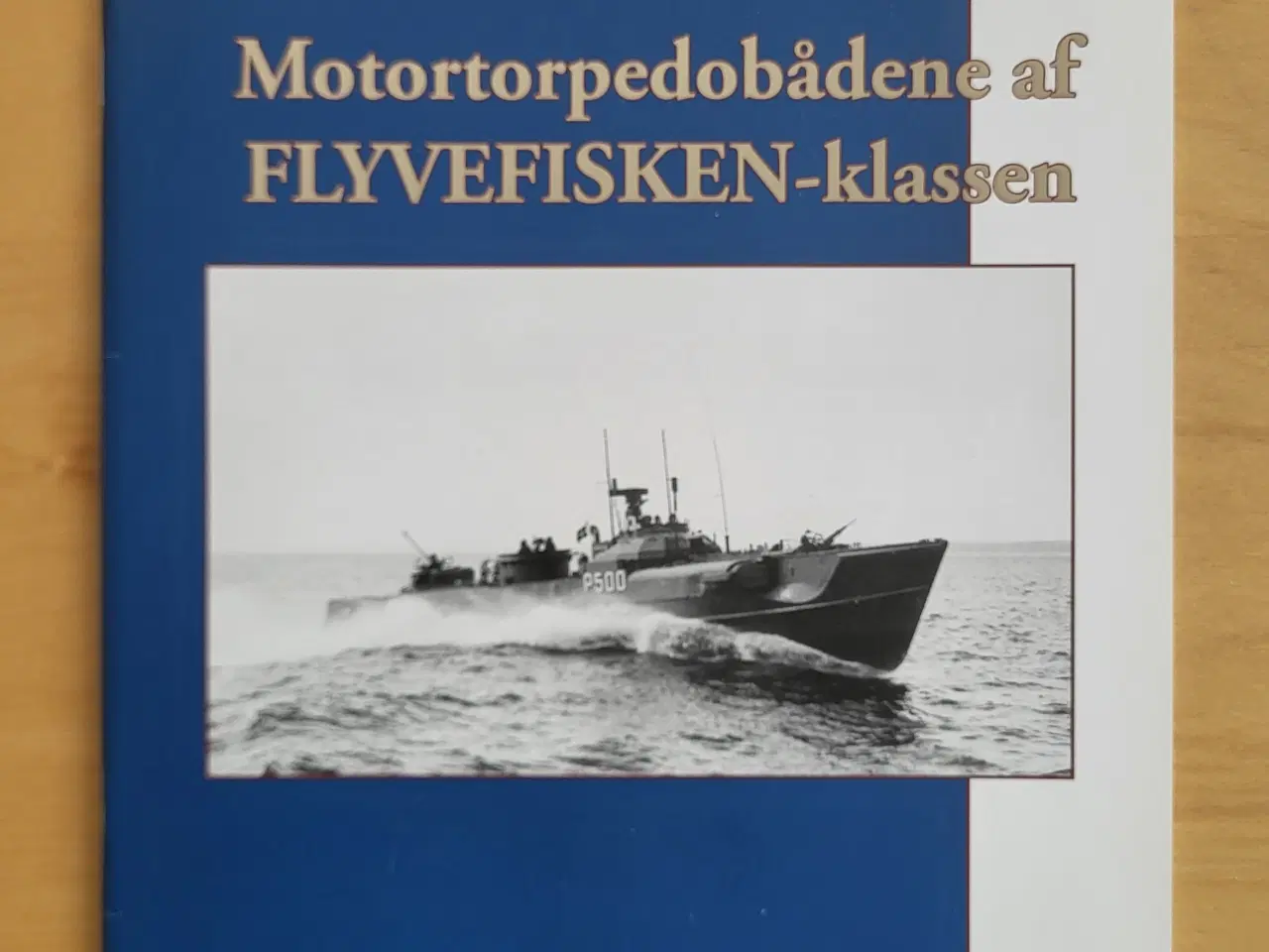 Billede 1 - Søværnets Skibe - Flyvefiskenklassen