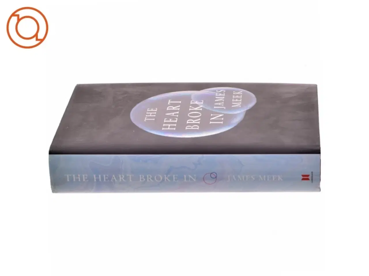 Billede 2 - The heart broke in af James Meek (Bog)