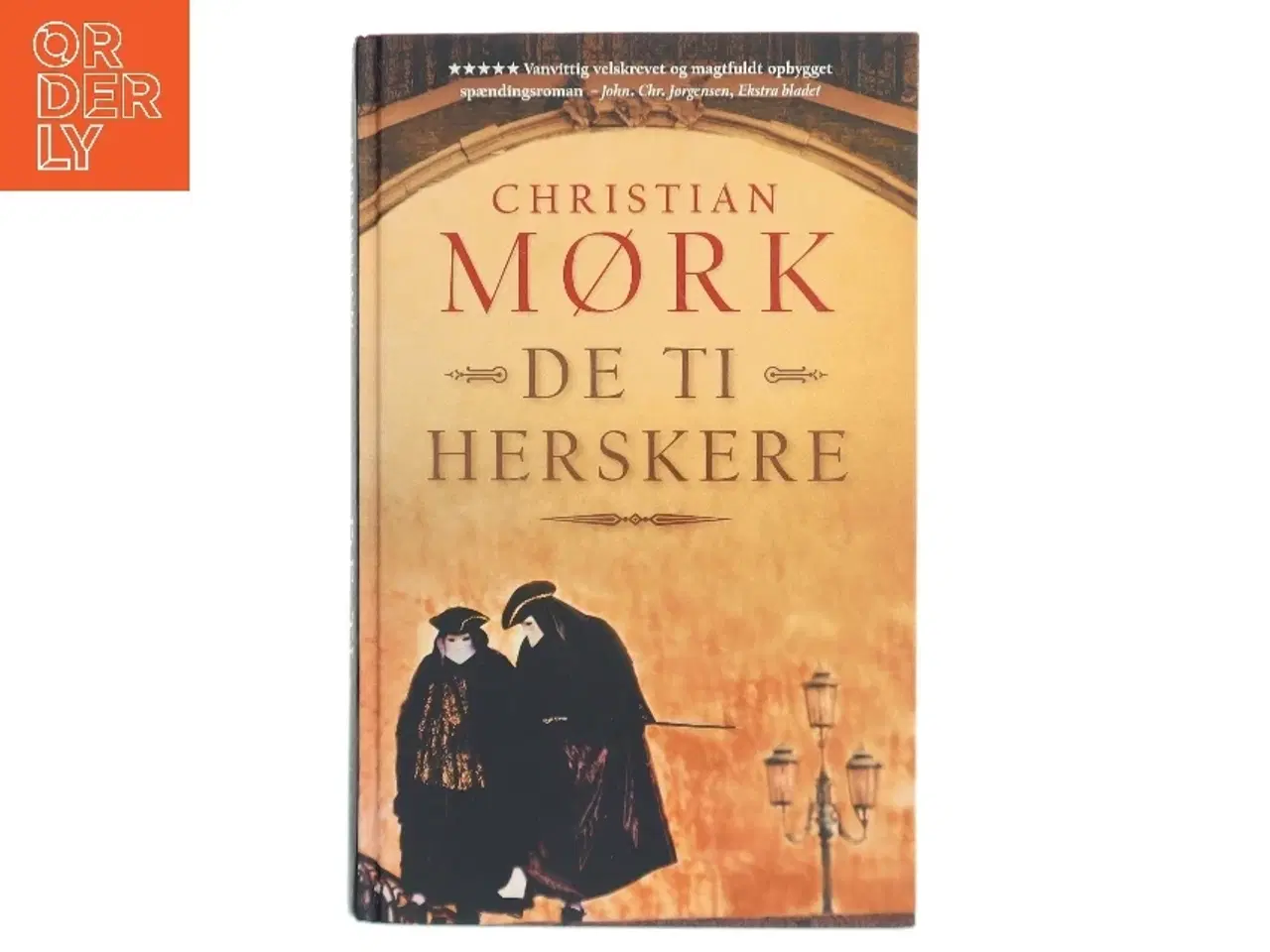 Billede 1 - De ti herskere : roman af Christian Mørk (Bog)