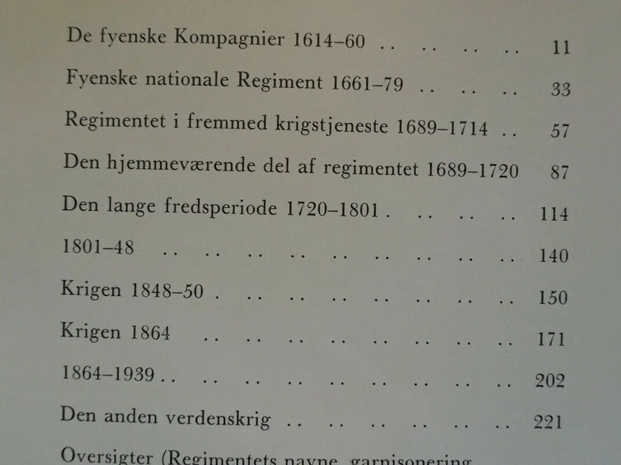 Billede 5 - fast i nød - fynske livregiment 1614-1964, af hans