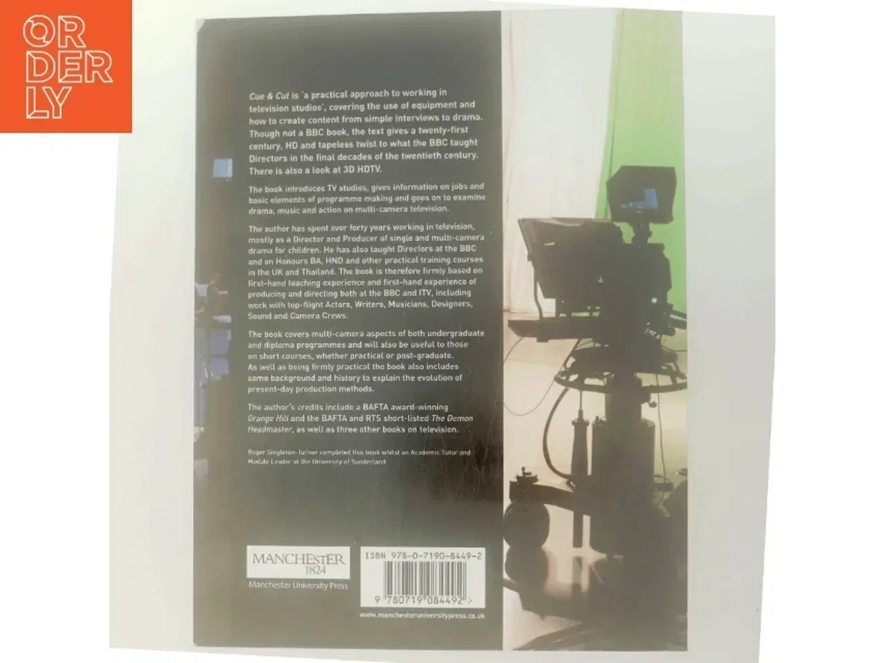 Billede 3 - Cue & cut : a practical approach to working in multi-camera studios af Roger Singleton-Turner (Bog)