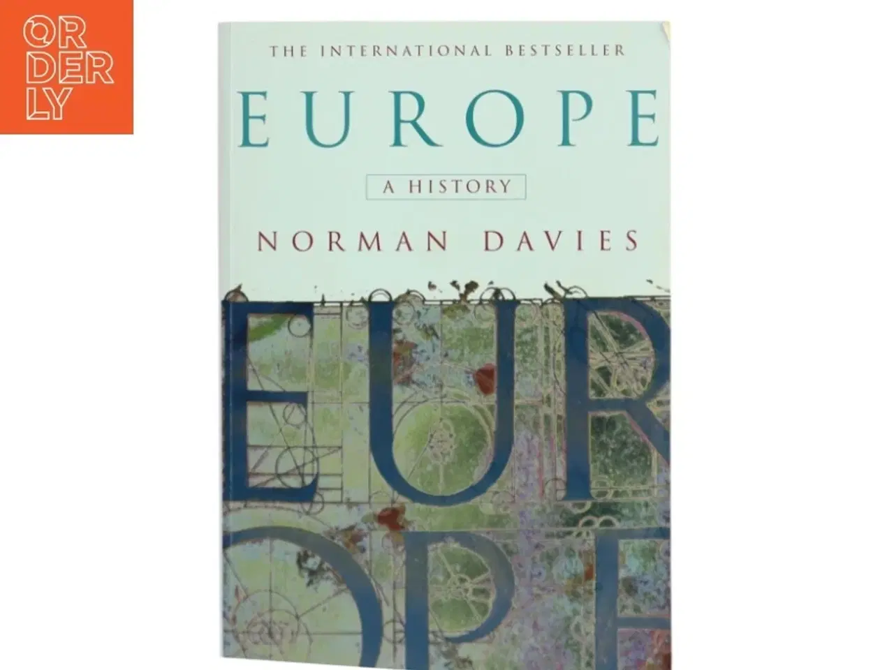 Billede 1 - Europe : a history af Norman Davies (Bog)