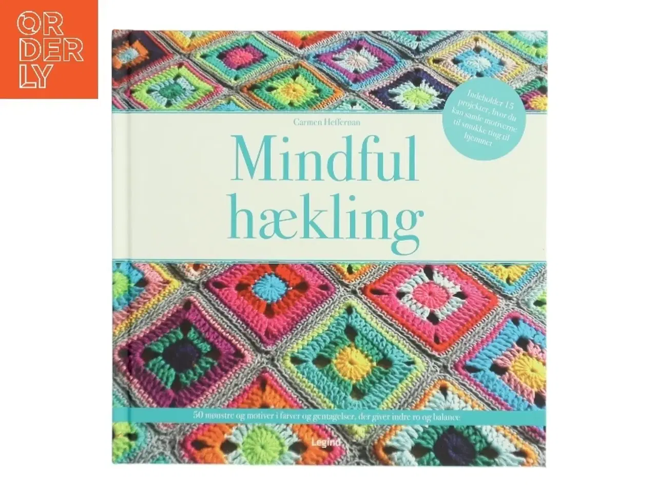 Billede 1 - Mindful hækling af Carmen Heffernan (Bog)