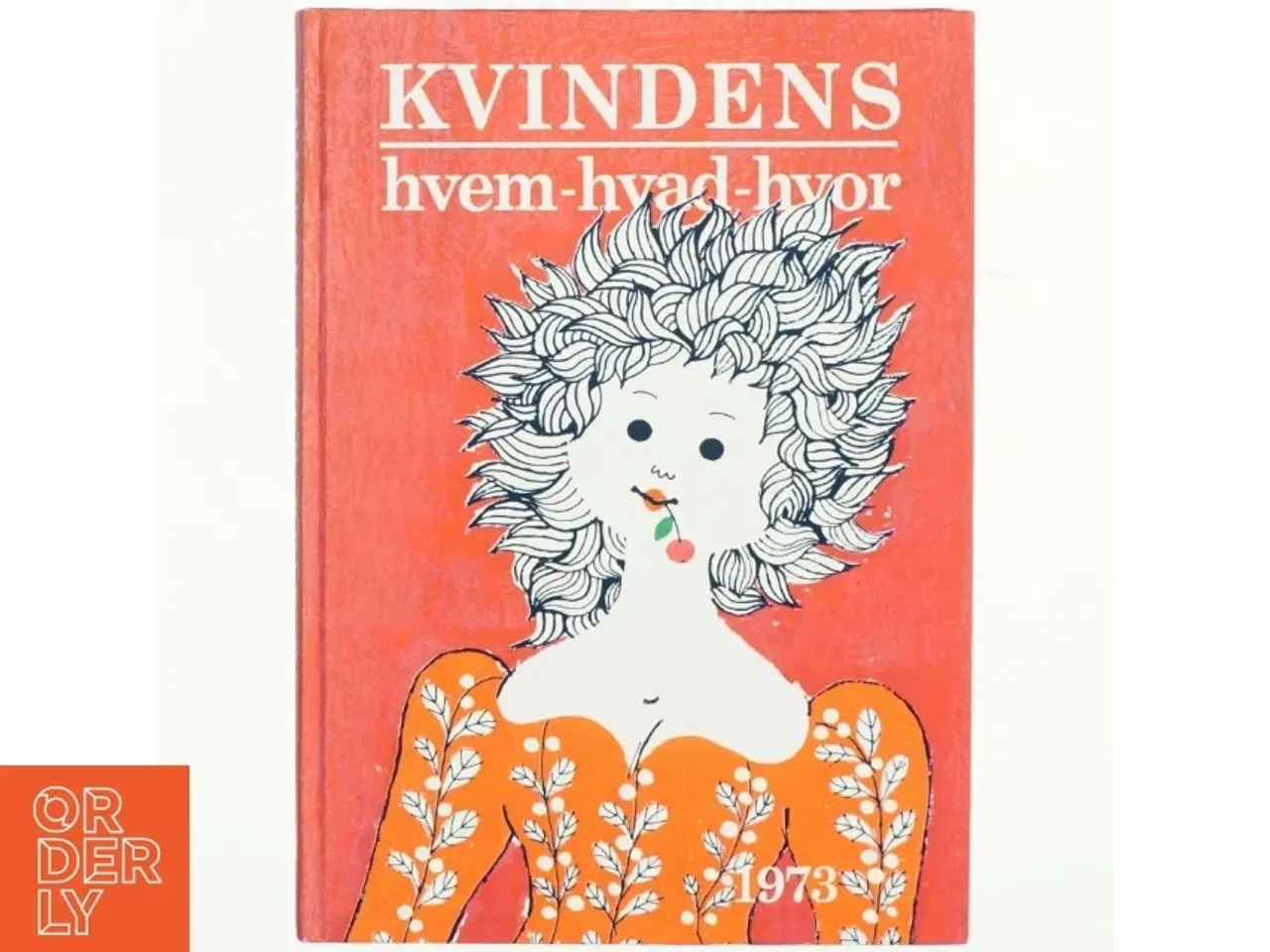 Billede 1 - Kvindens hvem-hvad-hvor 1973 (bog)