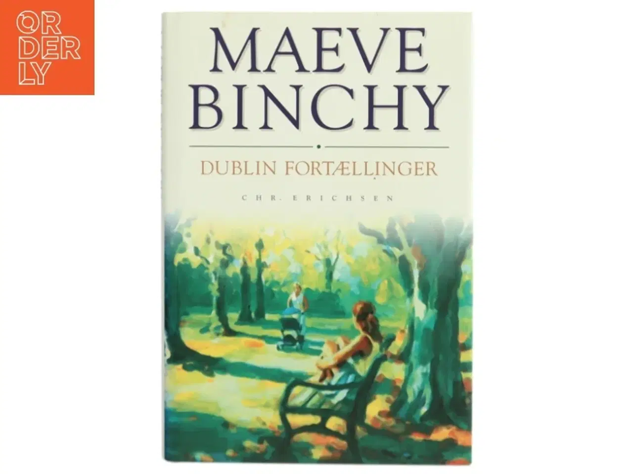 Billede 1 - Dublin fortællinger af Maeve Binchy (Bog)