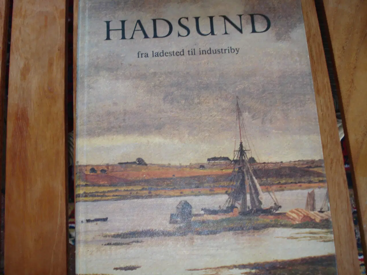 Billede 1 - Hadsund fra ladested til industriby