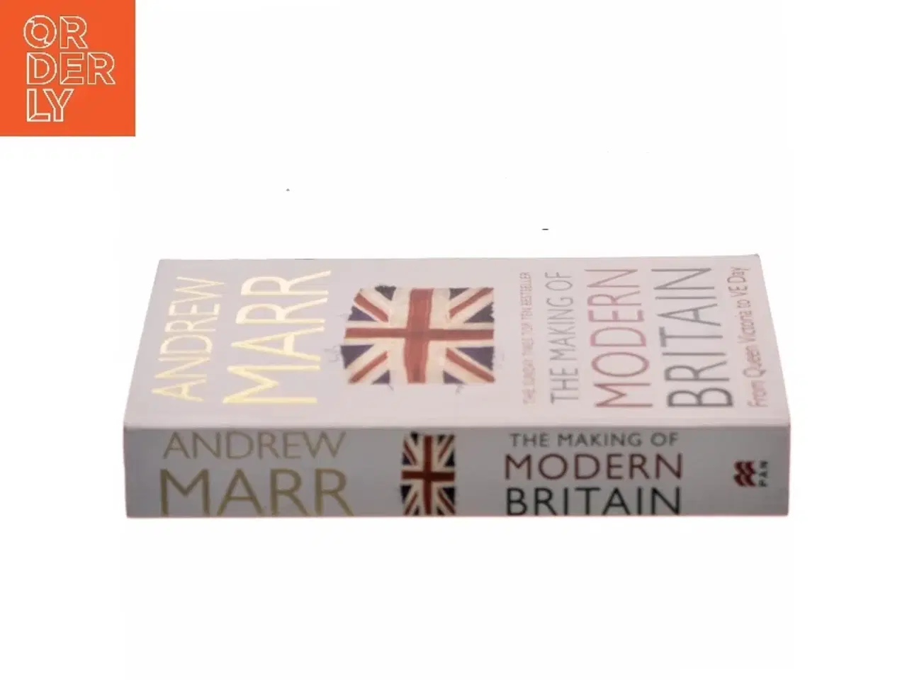 Billede 2 - The making of modern Britain af Andrew Marr (Bog)