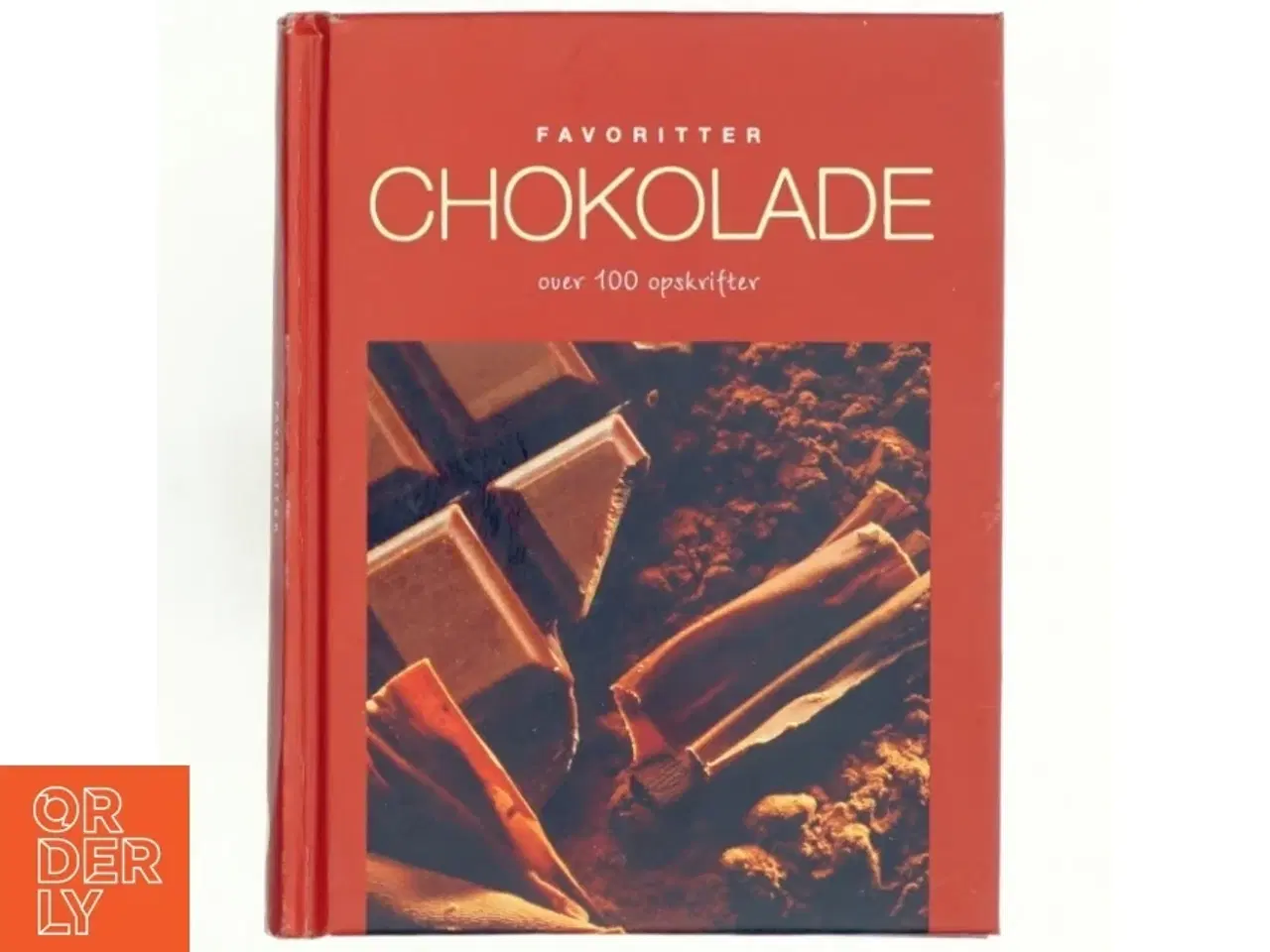 Billede 1 - Chokolade : over 100 opskrifter (Bog)