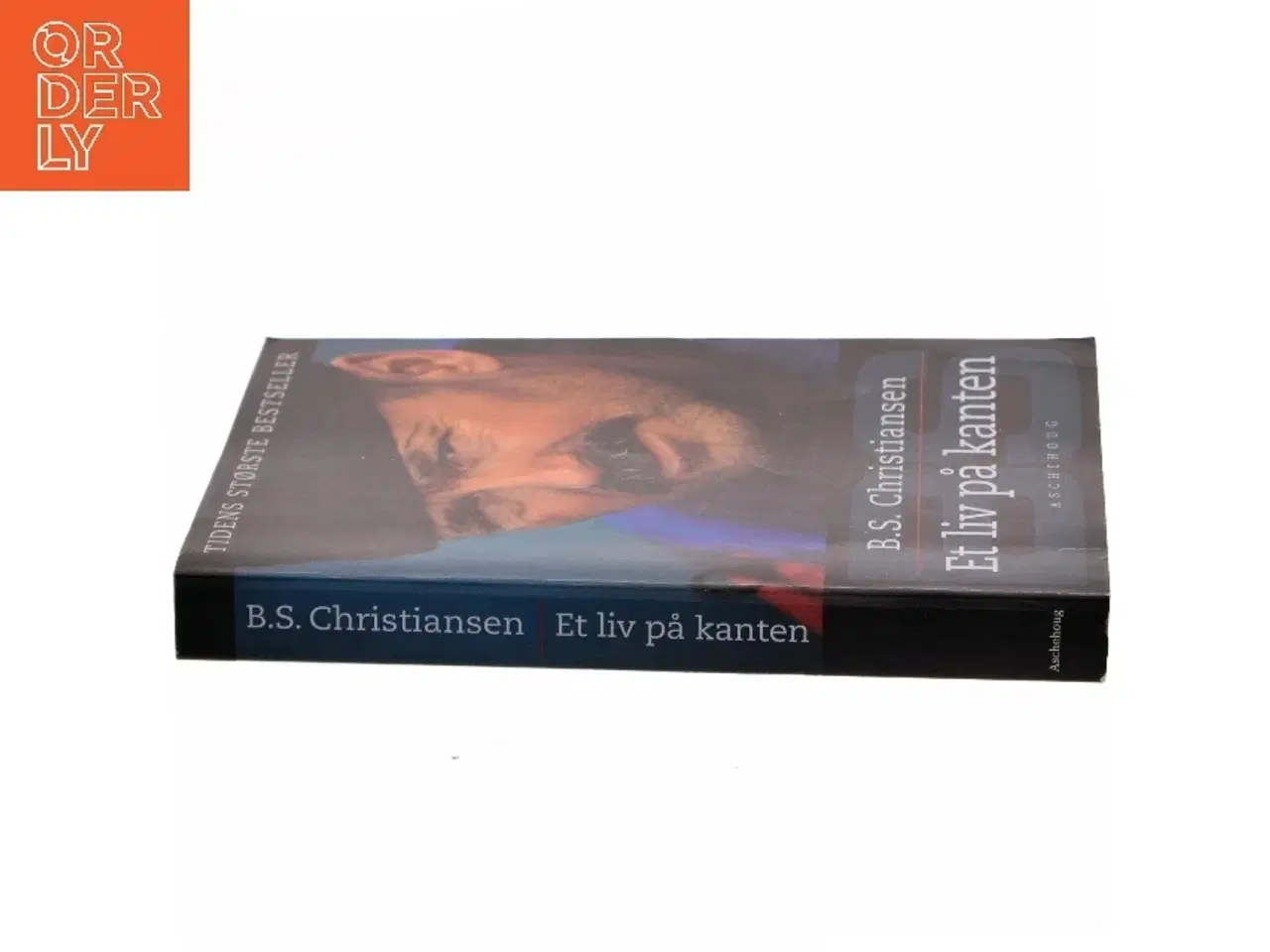 Billede 2 - Et liv på kanten af B.S. Christiansen (Bog)