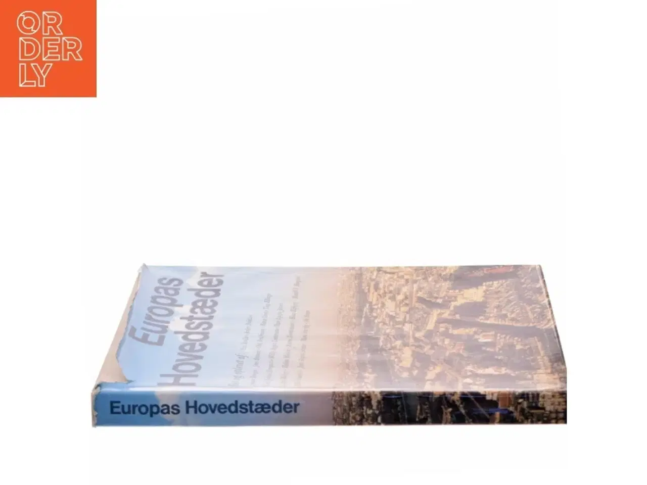 Billede 2 - Europas Hovedstæder af Eva Bendix, Anders Bodelsen, Johan Borgen, Jens Branner, Odd Brochmann, Maria Crone, Tage Ellinger, Carl Johan Elmquist, W
