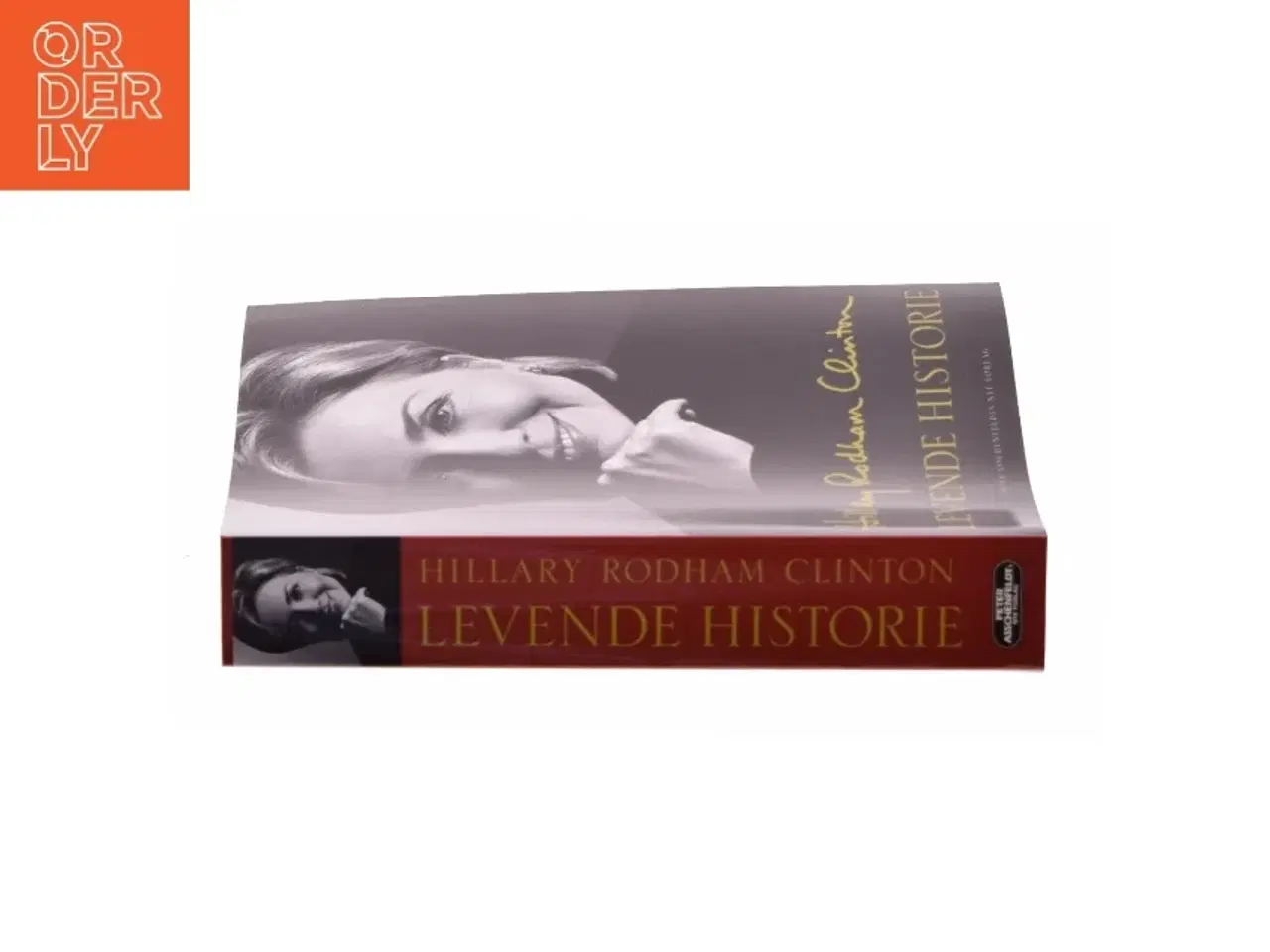 Billede 2 - Levende historie af Hillary Rodham Clinton (Bog)