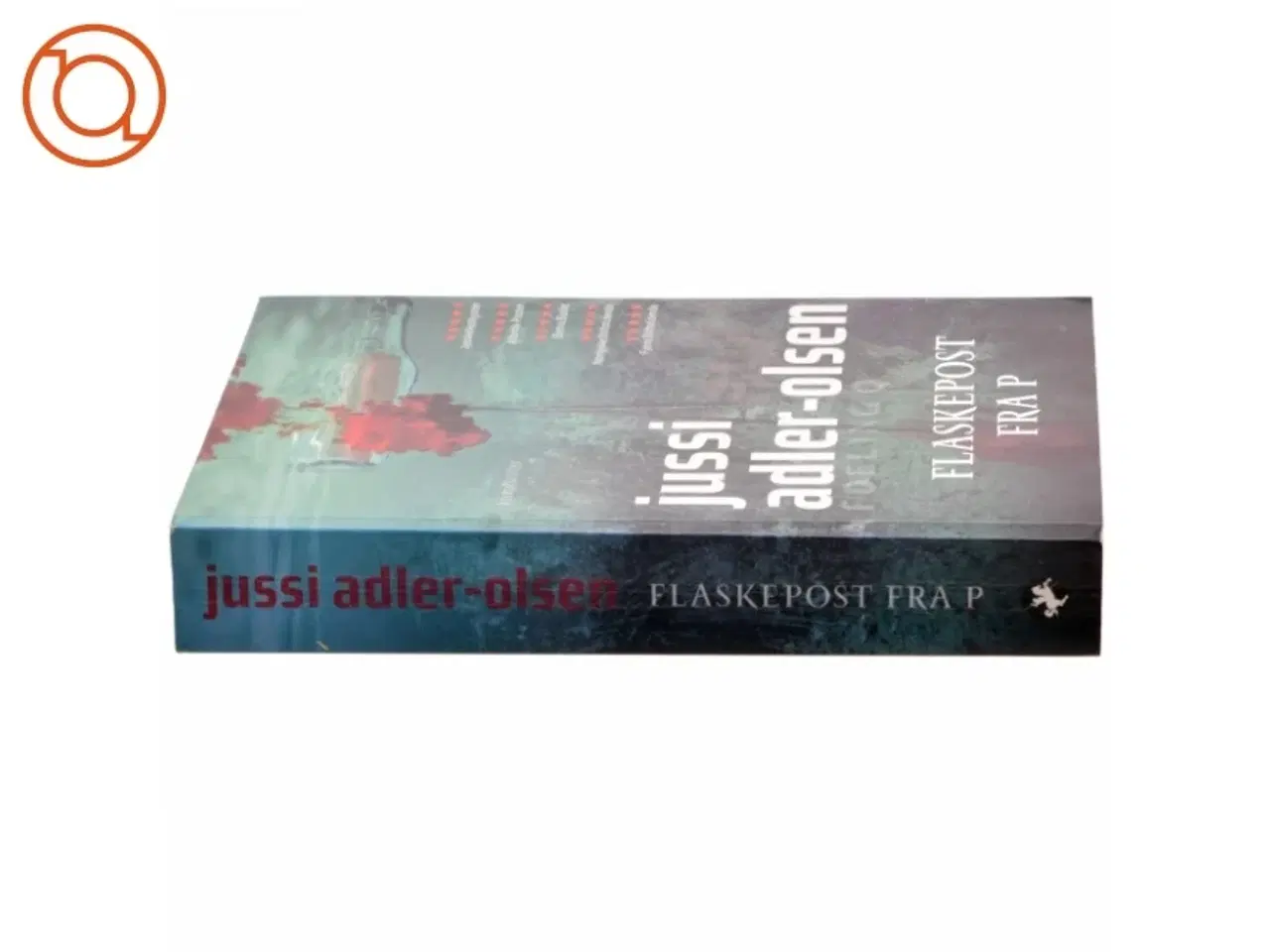 Billede 2 - Flaskepost Fra P af Adler-Olsen, Jussi (Bog)