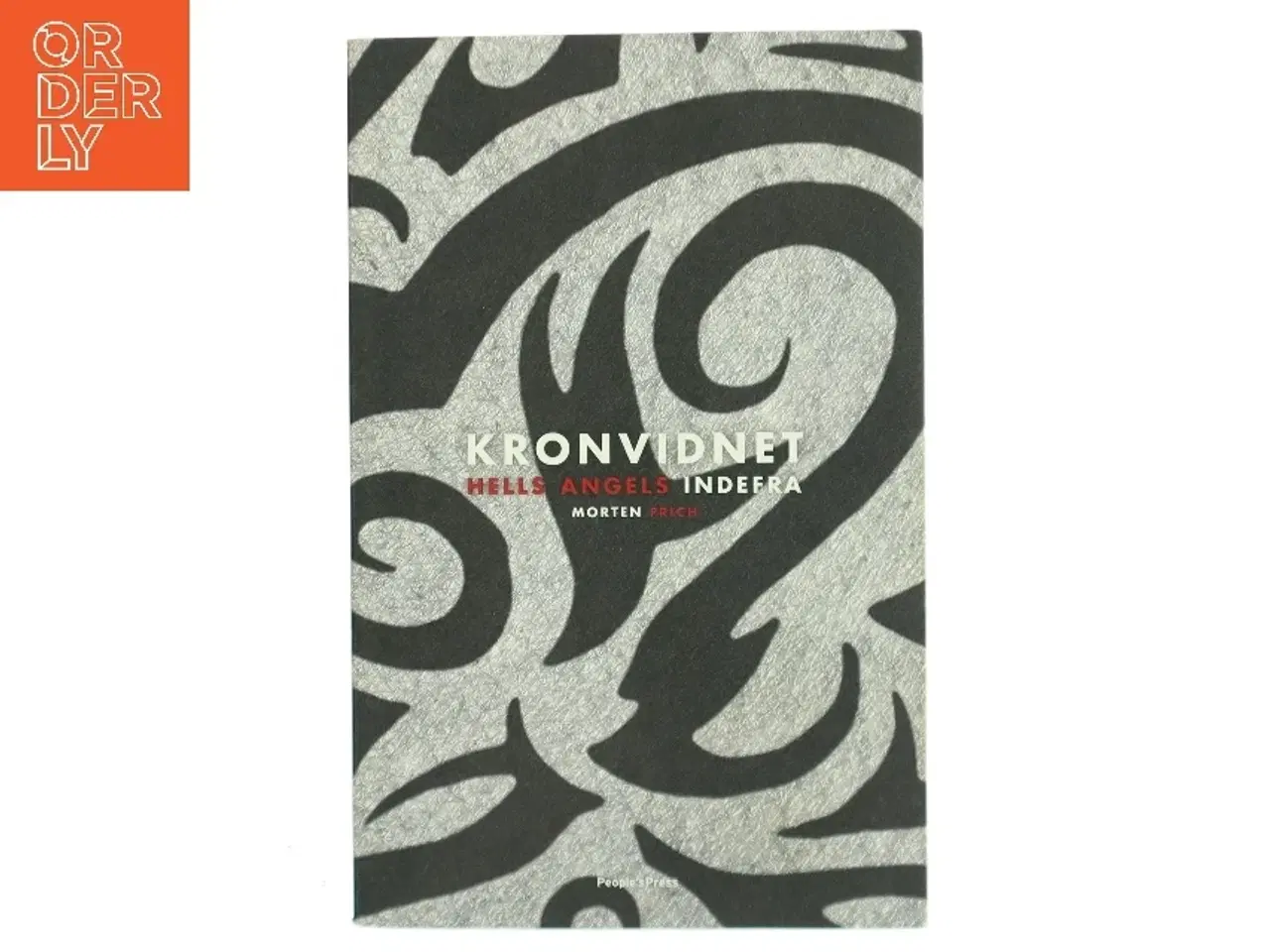 Billede 1 - Kronvidnet : Hells Angels indefra af Morten Frich (Bog)