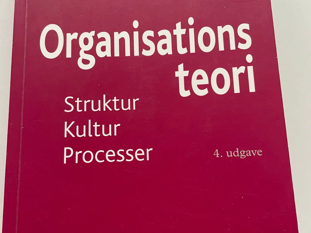 Billede 1 - Organisations teori, Struktur, kultur,processer
