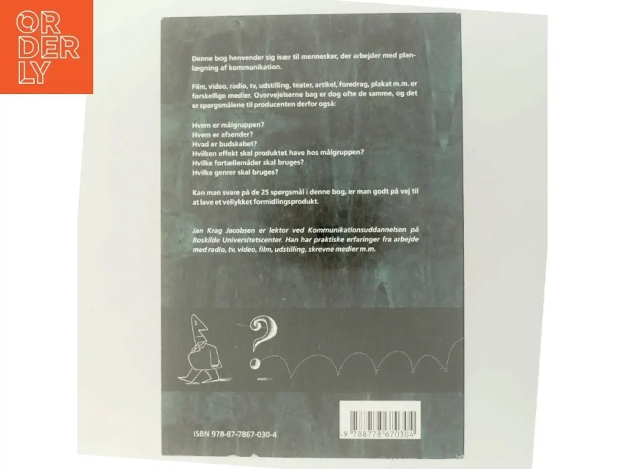 Billede 3 - 25 spørgsmål : en moderne retorik til planlægning af kommunikation af Jan Krag Jacobsen (Bog)