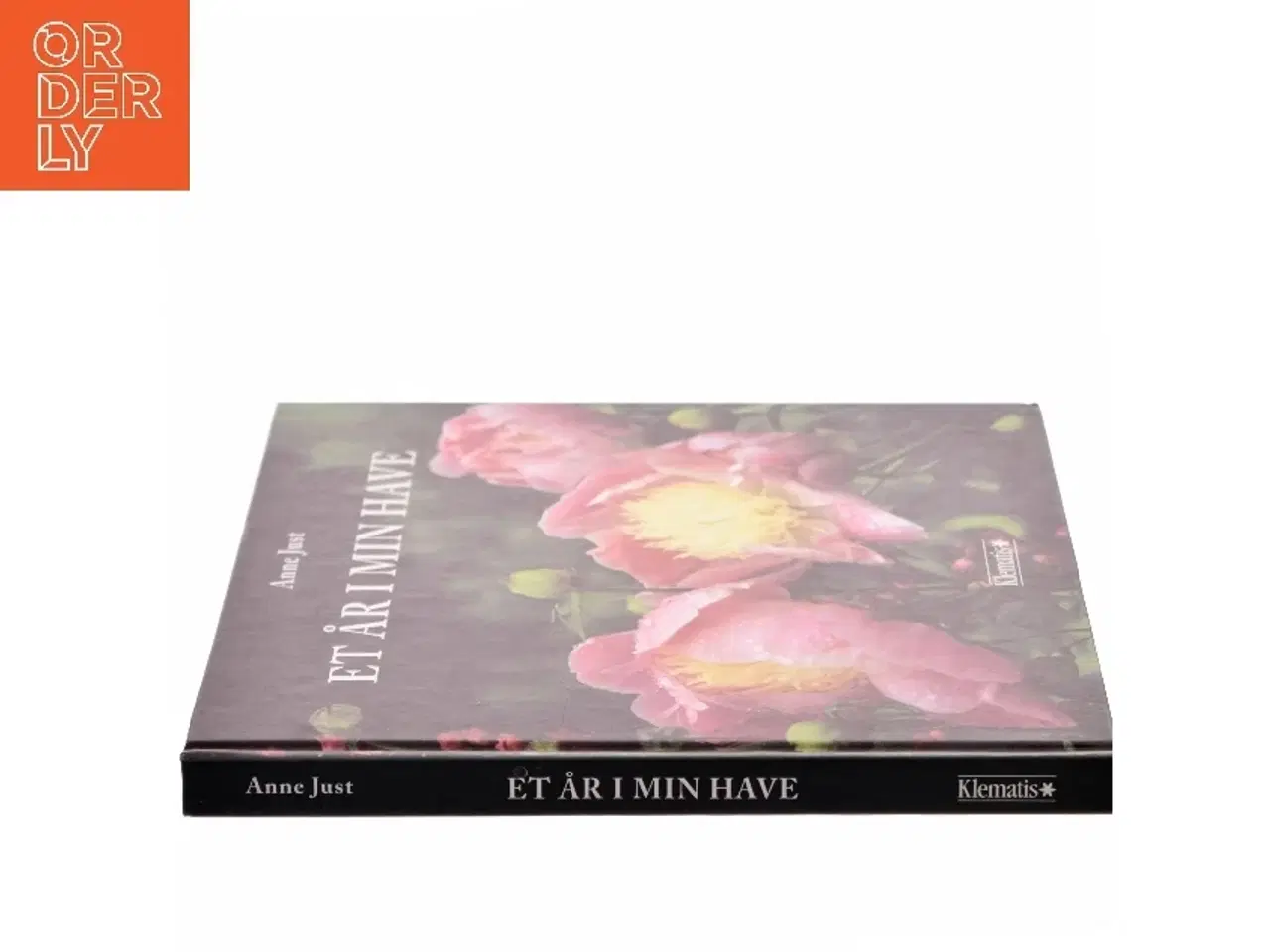 Billede 2 - Et år i min have af Anne Just (Bog)
