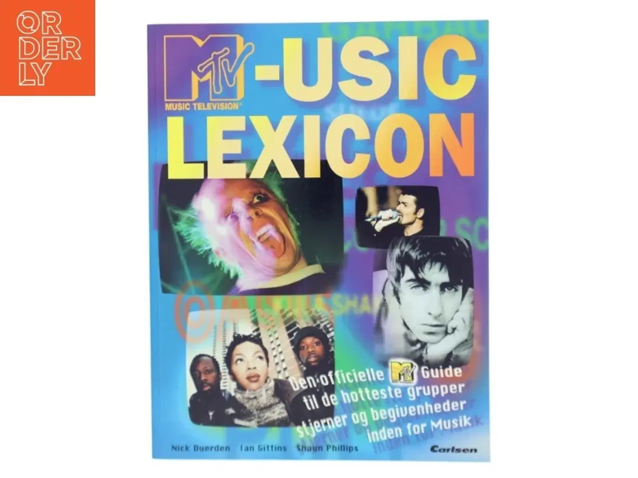 Billede 1 - MTV music lexicon : den officielle guide til de hotteste grupper, stjerner og begivenheder inden for musik (Bog)