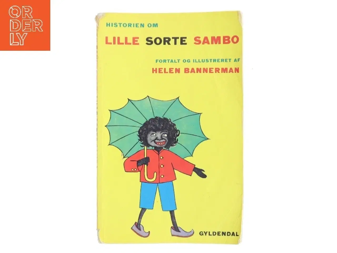 Billede 1 - Historien om Lille Sorte Sambo af Helen Bannerman (Bog)